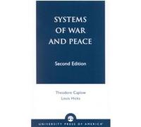Systems of War and Peace Louis Hicks, Theodore Caplow (Auteur)