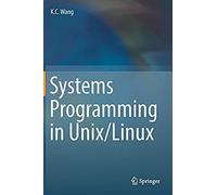 Systems Programming In Unix/Linux