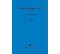 Systems Reliability And Risk Analysis