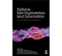 Systems SelfOrganisation and Information Systems SelfOrganisation and Information (Auteur)