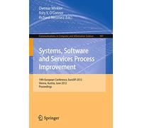 Systems, Software and Services Process Improvement: 19th European Conference, EuroSPI 2012, Vienna, Austria, June 25-27, 2012 Proceedings