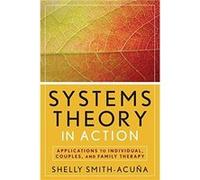 Systems Theory in Action by Shelly University of Denver SmithAcuna Paperback Book Shelly Smith - Acuna (Auteur)