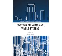 Systems Thinking and Viable Systems