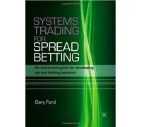 Systems Trading For Spread Betting