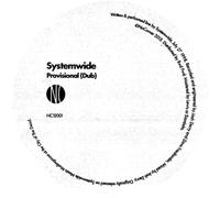 Systemwide - Provisional (Dub) / Ripe Up [Import]