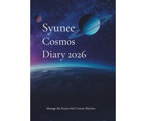 Syunee Cosmos Diary 2026: Manage the Future with Cosmic Rhythm