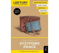 Syzyfowe prace - Stefan Żeromski, Irena Zarzycka (Buch auf Polnisch)
