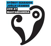 Szabados, Gyorgy - Live At Magyarkanizsa