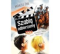 Szablą odbieemy - Andrzej Żak (Buch auf Polnisch)