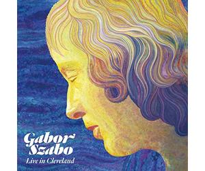 Szabo, Gabor - Live in Cleveland 1976 (Black)