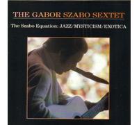 Szabo, Gabor Sextet - Jazz Mysticism/Exotica