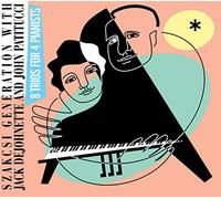 Szakcsi Generation With Jack Dejohnett - 8 trios for 4 Pianists [Import]