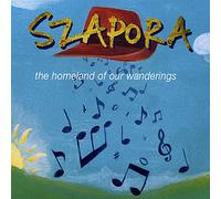 Szapora - The Homeland of Our Wanderings [Import]