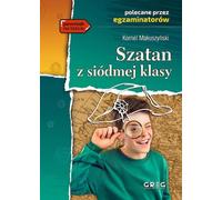 Szatan z siódmej klasy Kornel Makuszyñski (Buch auf Polnisch)