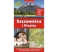 Szczawnica et les Pieniny. Guide des monuments et attractions de Szczawnica et des plus beaux endroits de Pieniny wyd. 2022