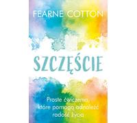 Szczęście - Fearne Coton (littérature, guide en polonais)