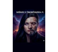 Székely Űrodüsszeia V.