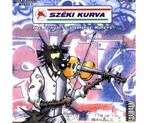 Szeki Kurva - The Fearless Vampire Killer