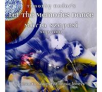 Szepesi - Thimoty Hodor'S Let The Memories Dance [Import]