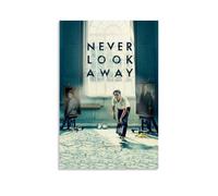 SZETQXUKP Poster décoratif sur toile « Never Look Away » (2018) - Impression d'art moderne pour chambre à coucher - 40 x 60 cm