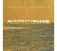 Szilard Mezei & Jon Hemmersam - Floating Orange