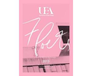 Szirtes, G: Uea Creative Writing Anthology Poetry