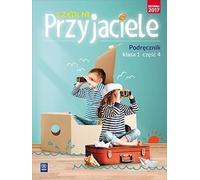 Szkolni Przyjaciele 1 Podrêcznik Czêœæ 4 Ewa Schumacher, Irena Zarzycka, Kinga Preibisz-Wala (Buch auf Polnisch)