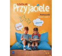 Szkolni Przyjaciele 2 Podrêcznik Czêœæ 1 Ewa Schumacher, Irena Zarzycka, Kinga Preibisz-Wala (Buch auf Polnisch)