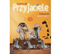 Szkolni Przyjaciele 2 Podrêcznik Czêœæ 4 Ewa Schumacher, Irena Zarzycka, Kinga Preibisz-Wala (Buch auf Polnisch)