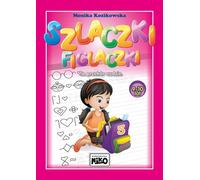 Szlaczki zabawlaczki na przekór nudzie 9-10 lat Monika Kozikowska (Buch auf Polnisch)