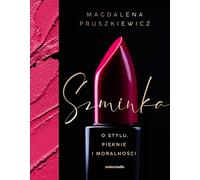 Szminka Magdalena Pruszkiewicz (Buch auf Polnisch)