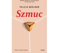 Szmuc - Felicia Berliner (livre en polonais)