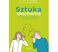 Sztuka słuchania - Paul J. Donoghue, Mary E. Siegel (littérature, santé en polonais)