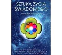 Sztuka ¿ycia œwiadomego Anna Brandysiewicz (Buch auf Polnisch)