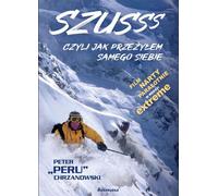 Szusss czyli jak przeżywłem samego siebie (Buch auf Polnisch)