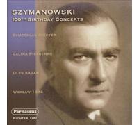 Szymanowski 100th Birthday Concerts by Sviatoslav Richter [Audio CD] NEUF