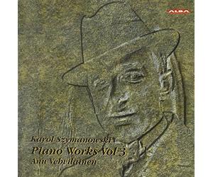 Szymanowski, K. - Piano Works Vol.3