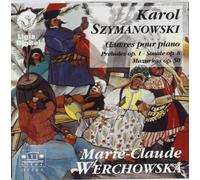 Szymanowski, Karol - Neuf Préludes Op. 1. Sonate Op. 8