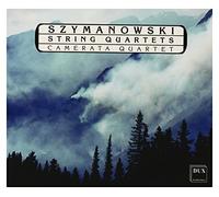 Szymanowski : Les quatuors à cordes. Camerata.