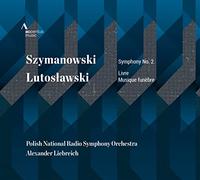 Szymanowski/Lutoslawski/Symph 2