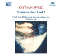 Szymanowski – Symphonies n° 1 et n° 2 – CD – NAXOS