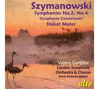 Szymanowski: Symphonies Nos. 2 & 4 / Stabat Mater [Cd]