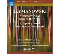 Szymanowski: Symphony No. 3, 'Song of the Night'/... (Blu-ray)
