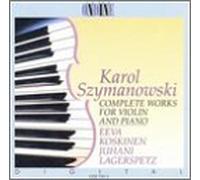 Szymanowski - Violin Sonata/Romance in D