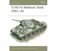 T-34 Medium Tank 1941-45, New Vanguard Series Steven Zaloga (Auteur)
