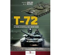 T-72: Le cheval de bataille de l'Armée russe