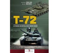 T-72 Le cheval de bataille de l'Armée russe - Przemek Skulski - Caraktere - broché - Monographie