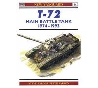 T-72 Main Battle Tank 1974-1993, New Vanguard, No 6 Michael Jerchel, Stephen Sewell, Steven Zaloga (Auteur)