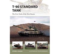 T-90 Standard Tank: The First Tank of the New Russia