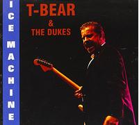 T-Bear & The Dukes - Ice Machine